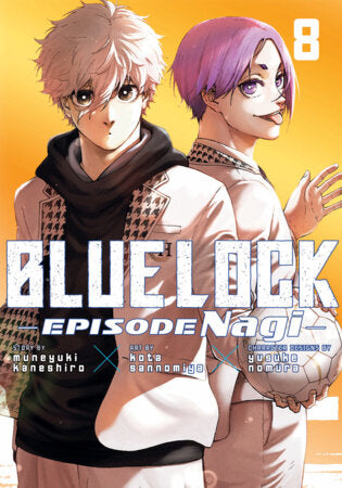 BLUE LOCK: EPISODE NAGI - VOLUME 08 MANGA