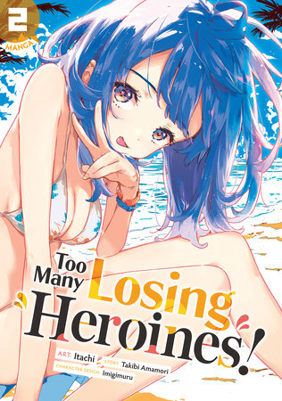 MAKINE: TOO MANY LOSING HEROINES! - VOLUME 02 MANGA