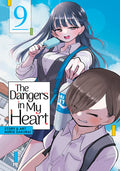 DANGERS IN MY HEART VOLUME 09 MANGA