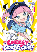 CHEEKY DEVIL COP! - VOLUME 01 MANGA