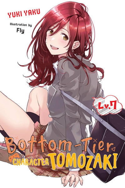 BOTTOM TIER CHARACTER TOMOZAKI VOLUME 7 NOVEL