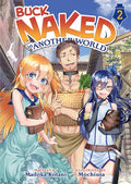 BUCK NAKED IN ANOTHER WORLD VOLUME 2 NOVEL