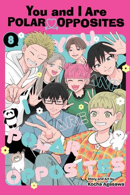 YOU & I ARE POLAR OPPOSITES VOLUME 8 MANGA